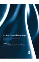Making Human Rights News: Balancing Participation and Professionalism