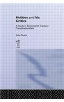 Hobbes and His Critics: A Study in Seventeenth Century Constitutionalism