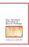 Ornis. Internationate Zeitschrift Fur Die Gesammte Ornithologie
