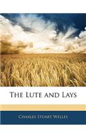 The Lute and Lays: (English)