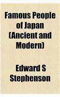 Famous People of Japan (Ancient and Modern)