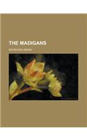 The Madigans