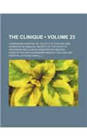 The Clinique (Volume 23)