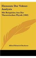 Elemente Der Vektor-Analysis