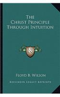 Christ Principle Through Intuition