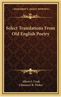 Select Translations from Old English Poetry