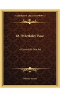 68-70 Berkeley Place: A Comedy In One Act
