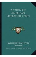 Study of American Literature (1907)