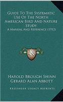 Guide to the Systematic Use of the North American Bird and Nature Study