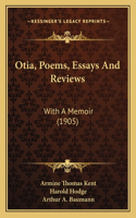 Otia, Poems, Essays and Reviews