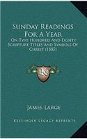 Sunday Readings for a Year