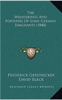 The Wanderings and Fortunes of Some German Emigrants (1848)