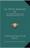 Les Petits Emigres V1: Ou Correspondance De Quelques Enfans (1799)