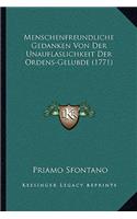 Menschenfreundliche Gedanken Von Der Unauflaslichkeit Der Ordens-Gelubde (1771)