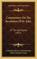 Commentary On The Revelation Of St. John