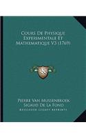 Cours De Physique Experimentale Et Mathematique V3 (1769)