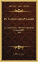 Die Wasserversorgung Von Zurich