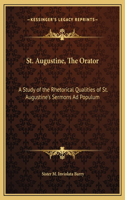 St. Augustine, The Orator
