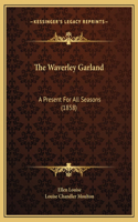 The Waverley Garland
