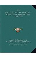 Recollections of Alexis de Tocqueville