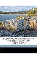 Pleading and practice of the High court of chancery Volume 2