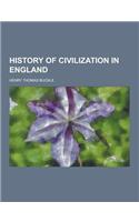 History of Civilization in England