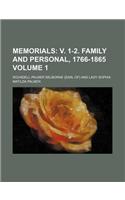Memorials; V. 1-2. Family and Personal, 1766-1865 Volume 1