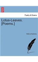 Lotus-Leaves. [Poems.]: (English)
