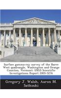 Surface Gamma-Ray Survey of the Barre West Quadrangle