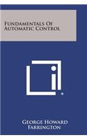 Fundamentals of Automatic Control