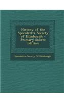 History of the Speculative Society of Edinburgh