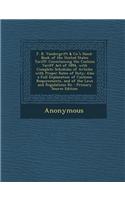 F. B. Vandergrift & Co.'s Hand-Book of the United States Tariff: Conmtaining the Custons Tariff Act of 1894, with Complete Schedules of Articles with