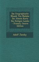 Das Geographische Mosaik Von Madaba