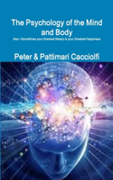 Psychology of the Mind and Body