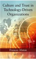 Culture and Trust in Technology-Driven Organizations: (Industrial Innovation)