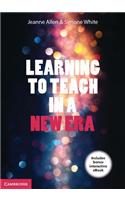 Learning to Teach in a New Era