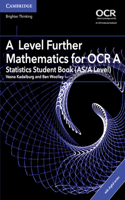 Level Further Mathematics for OCR a Statistics Student Book (As/A Level) with Cambridge Elevate Edition (2 Years)