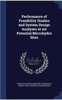Performance of Feasibility Studies and System Design Analyses at six Potential Microhydro Sites