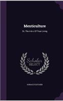 Menticulture