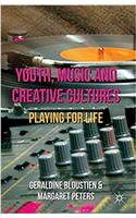 Youth, Music and Creative Cultures