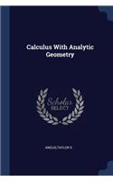 Calculus With Analytic Geometry