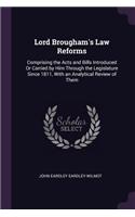 Lord Brougham's Law Reforms