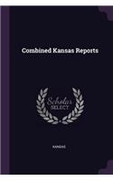 Combined Kansas Reports