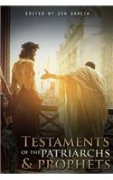 Testaments of the Patriarchs and Prophets