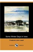 Some Winter Days in Iowa (Dodo Press)