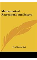 Mathematical Recreations and Essays