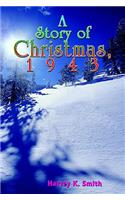 Story of Christmas, 1943