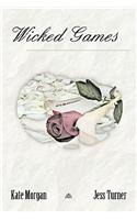 Wicked Games: (English)