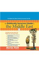 Politically Incorrect Guide to the Middle East