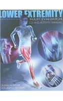 Lower Extremity Injury Evaluation CDROM and Lab Manual